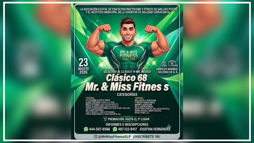 Teatro «Doroteo Arango» en Soledad será sede del Míster y Miss Fitness San Luis, este 23 de agosto