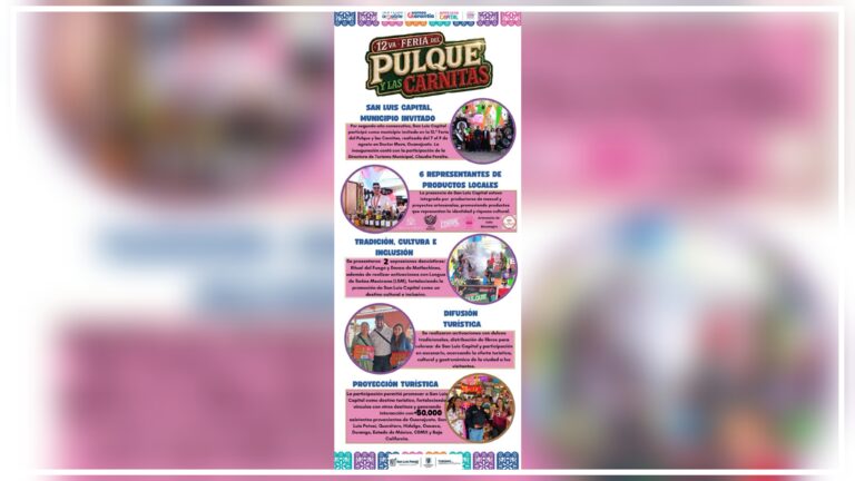 San Luis Capital fortalece promoción turística en Feria del Pulque y las Carnitas