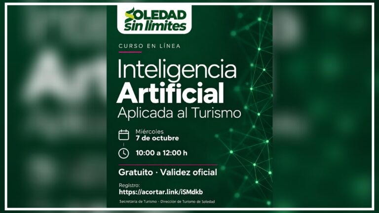 Municipio de Soledad ofrece capacitación gratuita al sector turístico en inteligencia artificial
